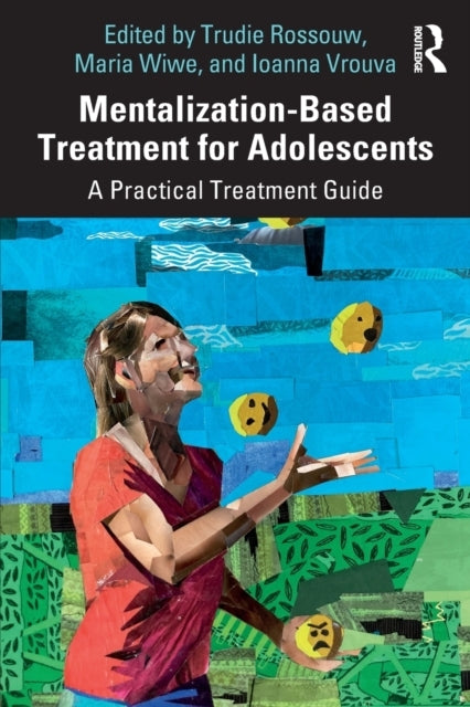Mentalization-based Treatment for Adolescents
