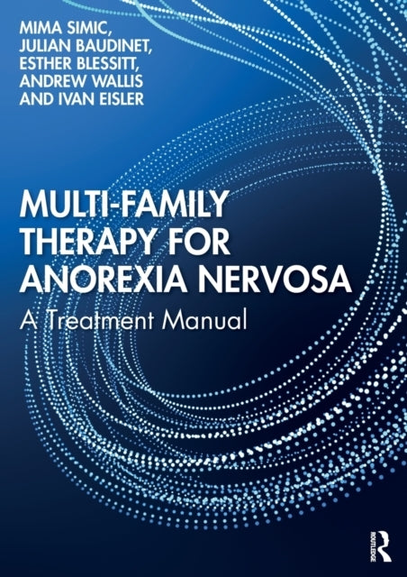 Multi-family Therapy for Anorexia Nervosa