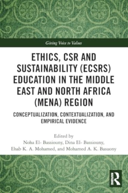 Ethics, Csr And Sustainability Ecsrs Education In The Middle