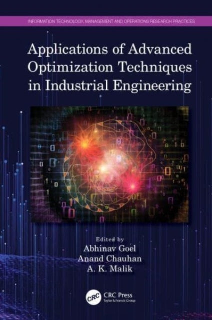 Applications Of Advanced Optimization Techniques In Industri