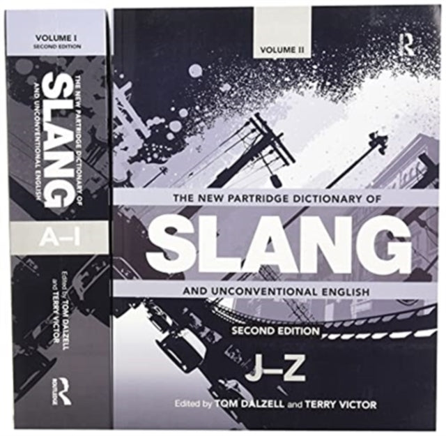 The New Partridge Dictionary of Slang and Unconventional Eng
