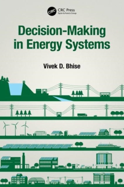 Decision-Making In Energy Systems