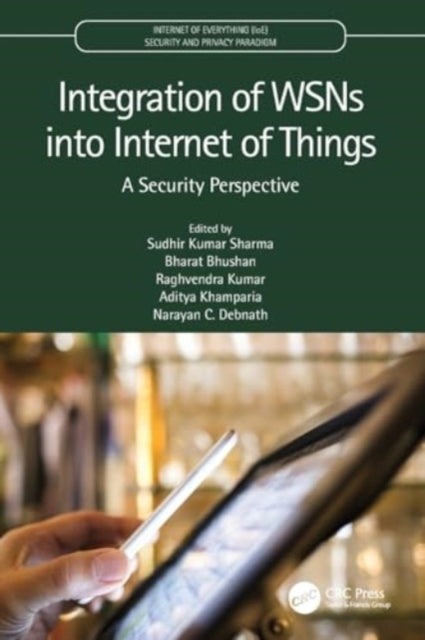 Integration Of Wsns Into Internet Of Things A Security Persp