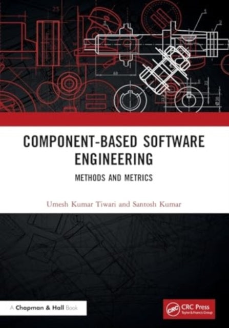 Component-Based Software Engineering Methods And Metrics