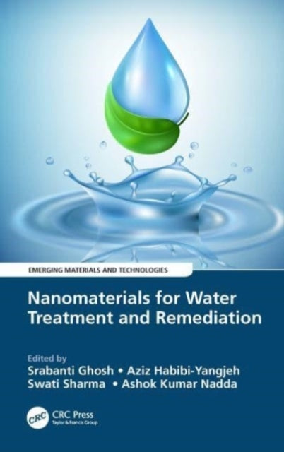 Nanomaterials For Water Treatment And Remediation