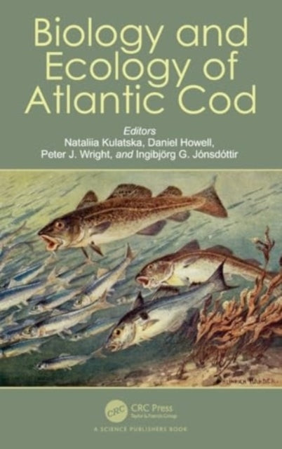 Biology And Ecology Of Atlantic Cod