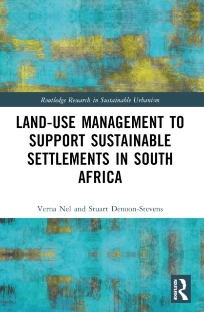 Land-Use Management To Support Sustainable Settlements In So