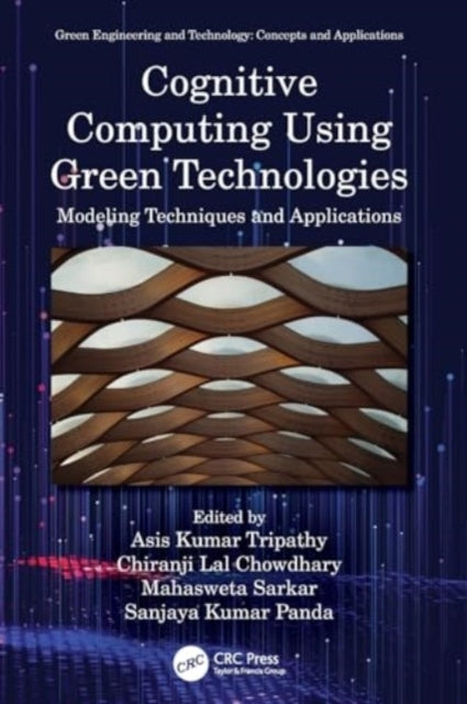 Cognitive Computing Using Green Technologies Modeling Techni