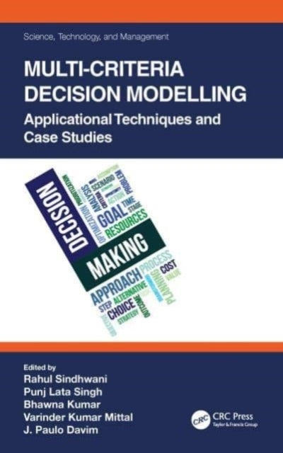 Multi-Criteria Decision Modelling Applicational Techniques A
