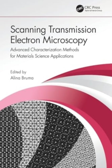 Scanning Transmission Electron Microscopy Advanced Character