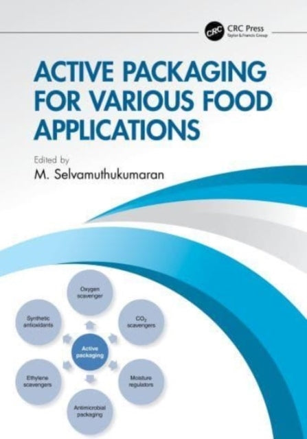 Active Packaging For Various Food Applications