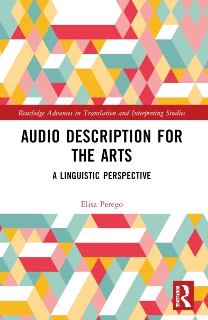 Audio Description For The Arts A Linguistic Perspective