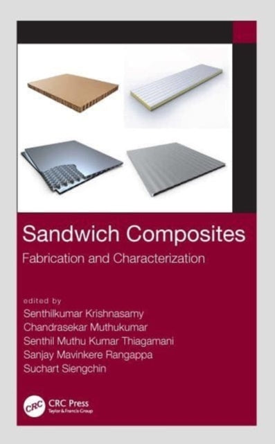 Sandwich Composites Fabrication And Characterization