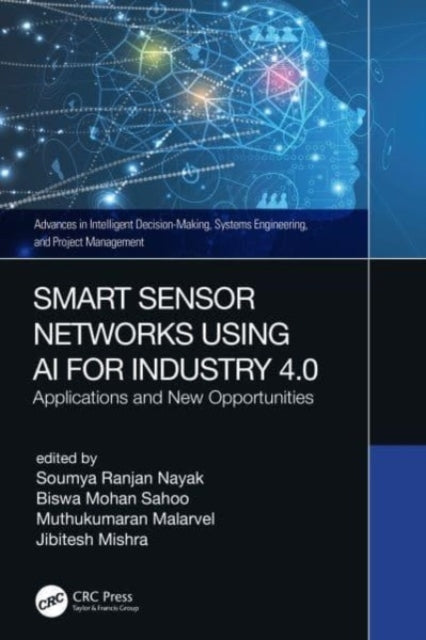Smart Sensor Networks Using Ai For Industry 4.0 Applications