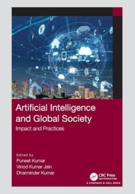 Artificial Intelligence And Global Society Impact And Practi
