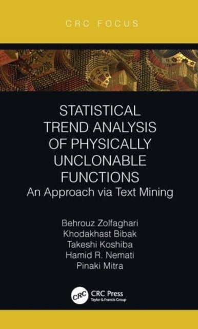 Statistical Trend Analysis Of Physically Unclonable Function