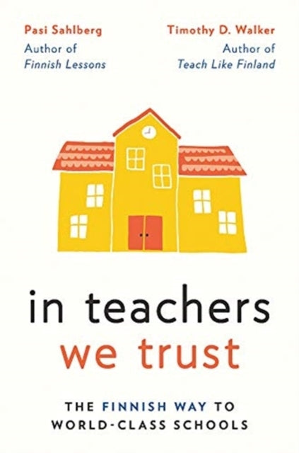 In Teachers We Trust