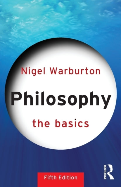 Philosophy the Basics