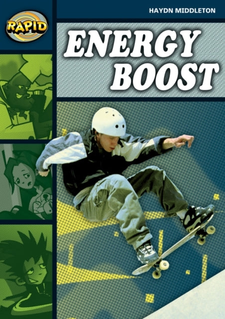 Rapid Reading: Energy Boosts Stage 6, Level 6B