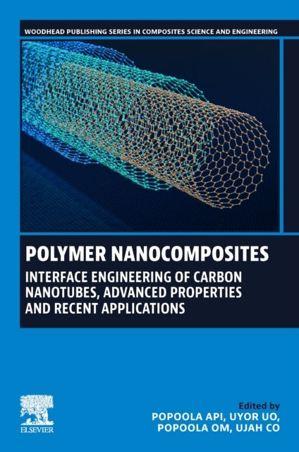 Polymer Nanocomposites Interface Engineering Of Carbon Nanot