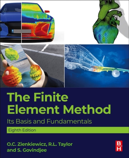 The Finite Element Method Its Basis And Fundamentals