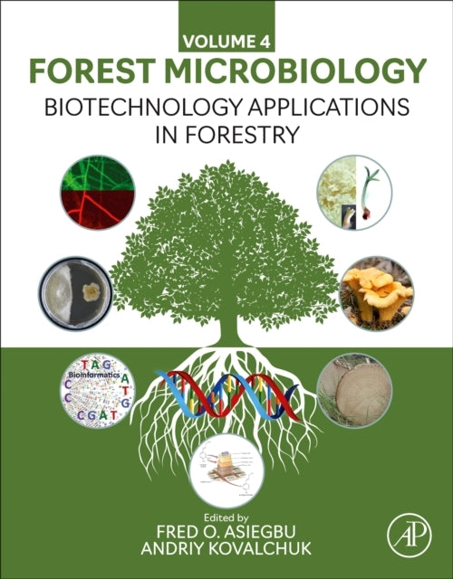 Biotechnology Applications In Forestry Forest Microbiology V