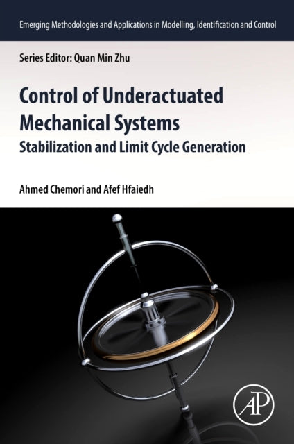 Control of Underactuated Mechanical Systems Stabilisation An
