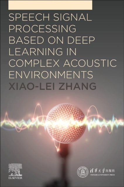 Speech Signal Processing Based On Deep Learning In Complex A