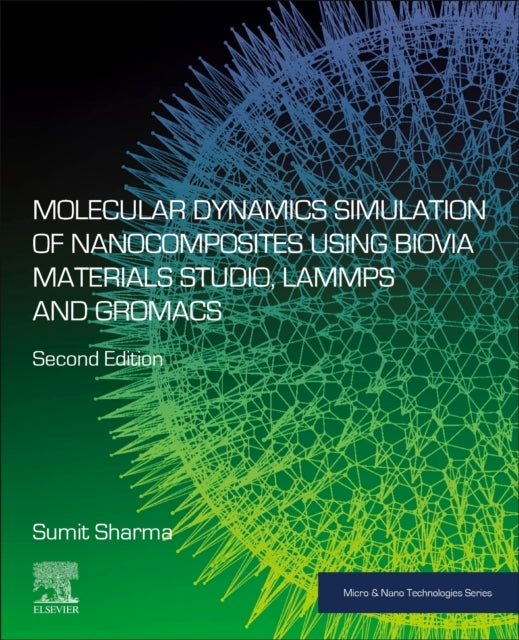 Molecular Dynamics Simulation of Nanocomposites Using Biovia