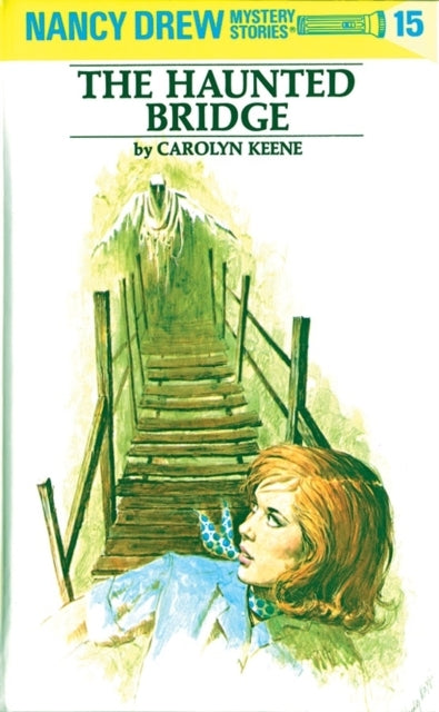 Cy Drew 15 the Haunted Bridge