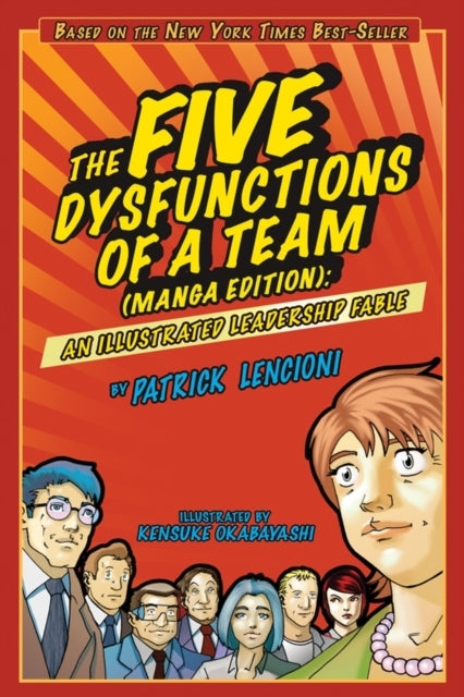 The Five Dysfunctions of a Team Manga Edition