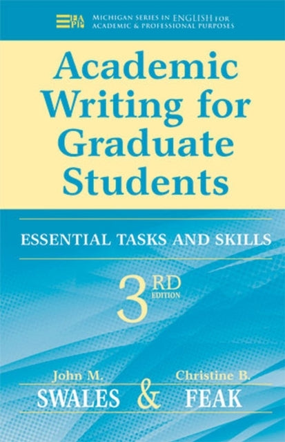 Academic Writing for Graduate Students, 3rd Edition Essentia