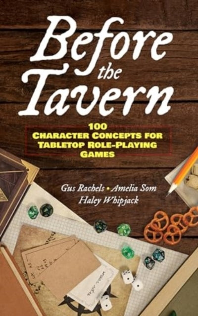 Before The Tavern 100 Character Concepts For Tabletop Role-P