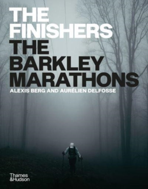 The Finishersthe Barkley Marathons