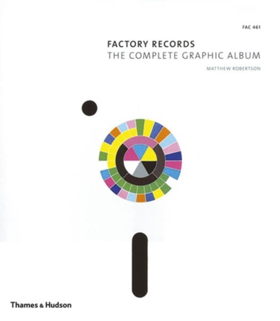 Factory Records The Complete Graphic Album