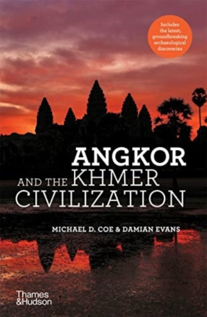Angkor And The Khmer Civilization