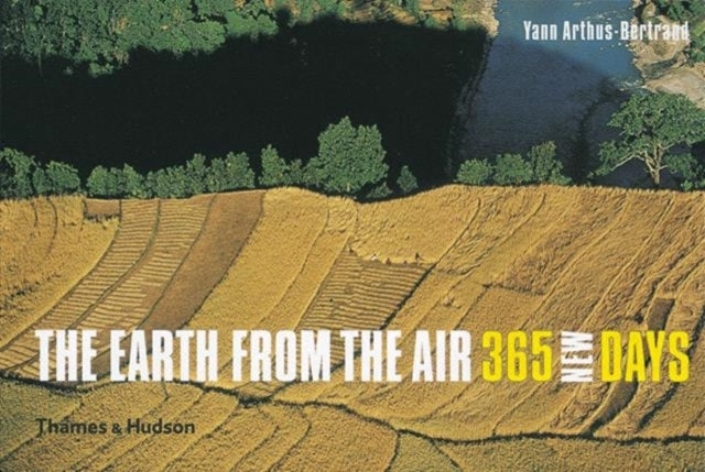 The Earth From the Air - 365 New Days