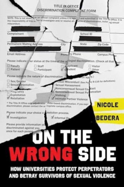 On The Wrong Side - How Universities Protect Perpetrators An