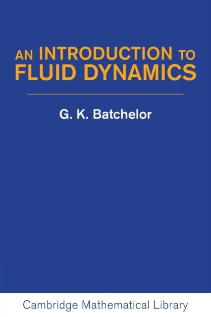An Introduction to Fluid Dynamics
