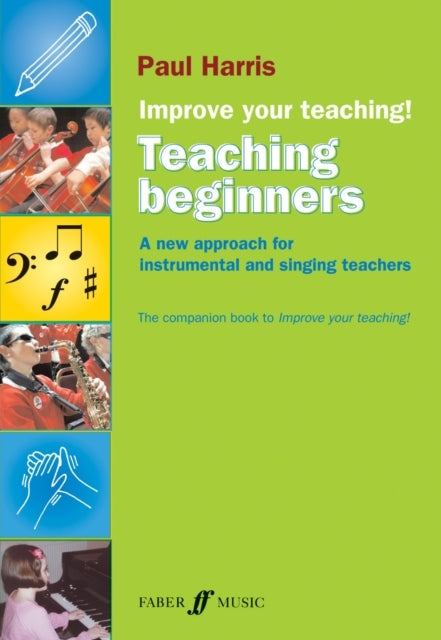 Improve Your Teaching -- Teaching Beginners