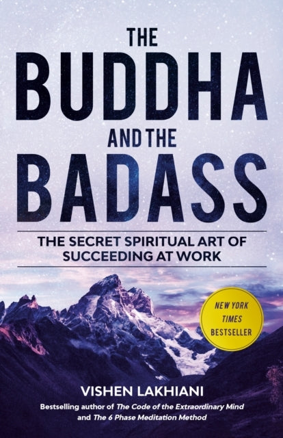 The Buddha And The Badass
