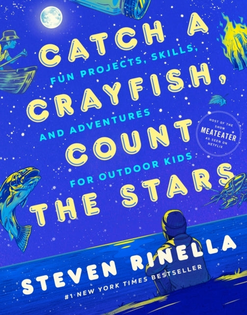 Catch a Crayfish Count the Starsfun Projects Skills and a