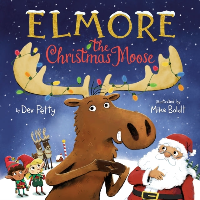 Elmore The Christmas Moose