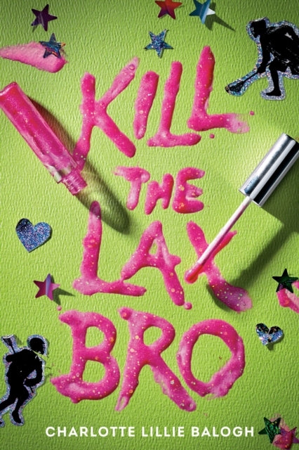 Kill The Lax Bro