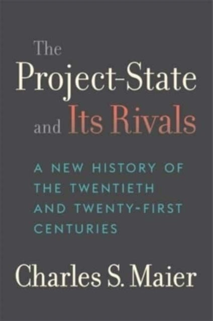The Project-state and Its Rivals