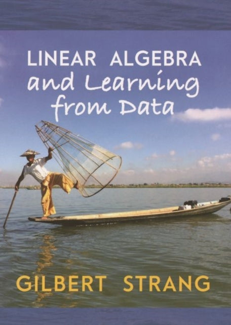 Linear Algebra and Learning From Data