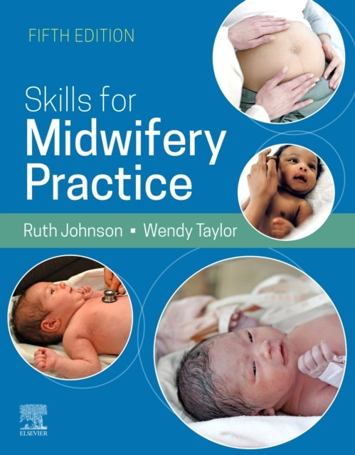 SKILLS FOR MIDWIFERY PRACTICE 5E