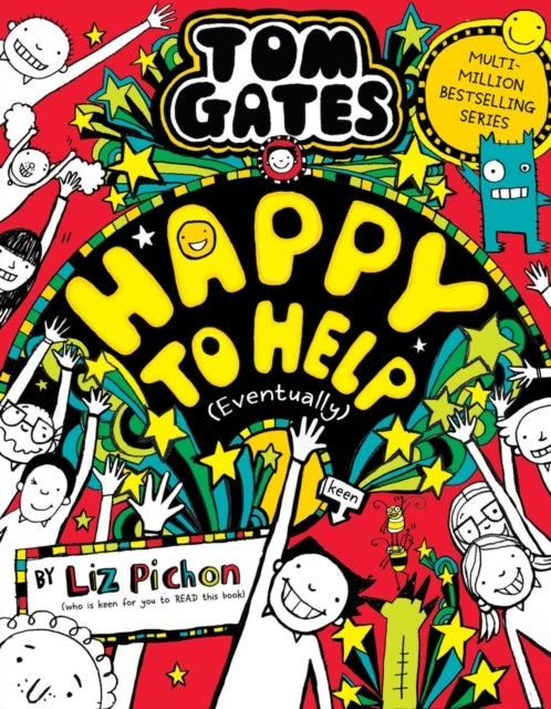 Tom Gates 20: Happy to Help Eventually