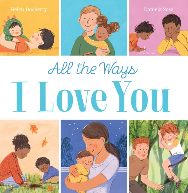 All the Ways I Love You (pb)