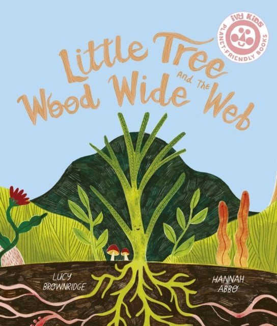 Little Tree and The Wood Wide Web